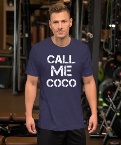 CALL ME COCO SHIRT