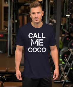 CALL ME COCO SHIRT