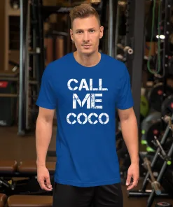 CALL ME COCO SHIRT