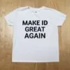 Make id great again