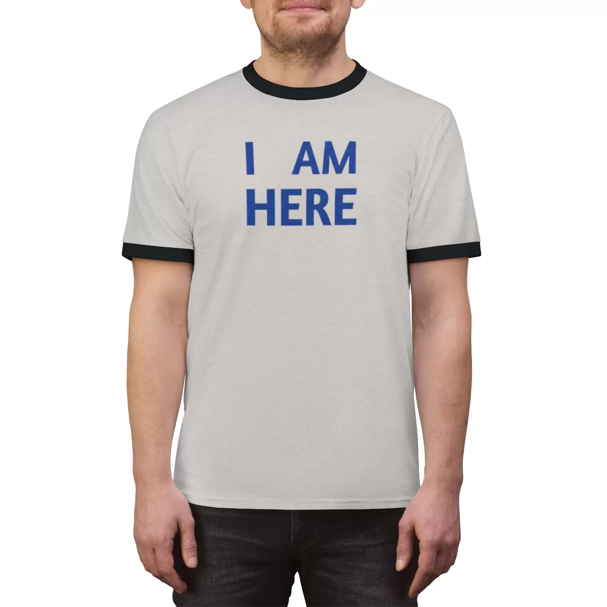 I AM HERE FOR YOU T Shirt - Image 11