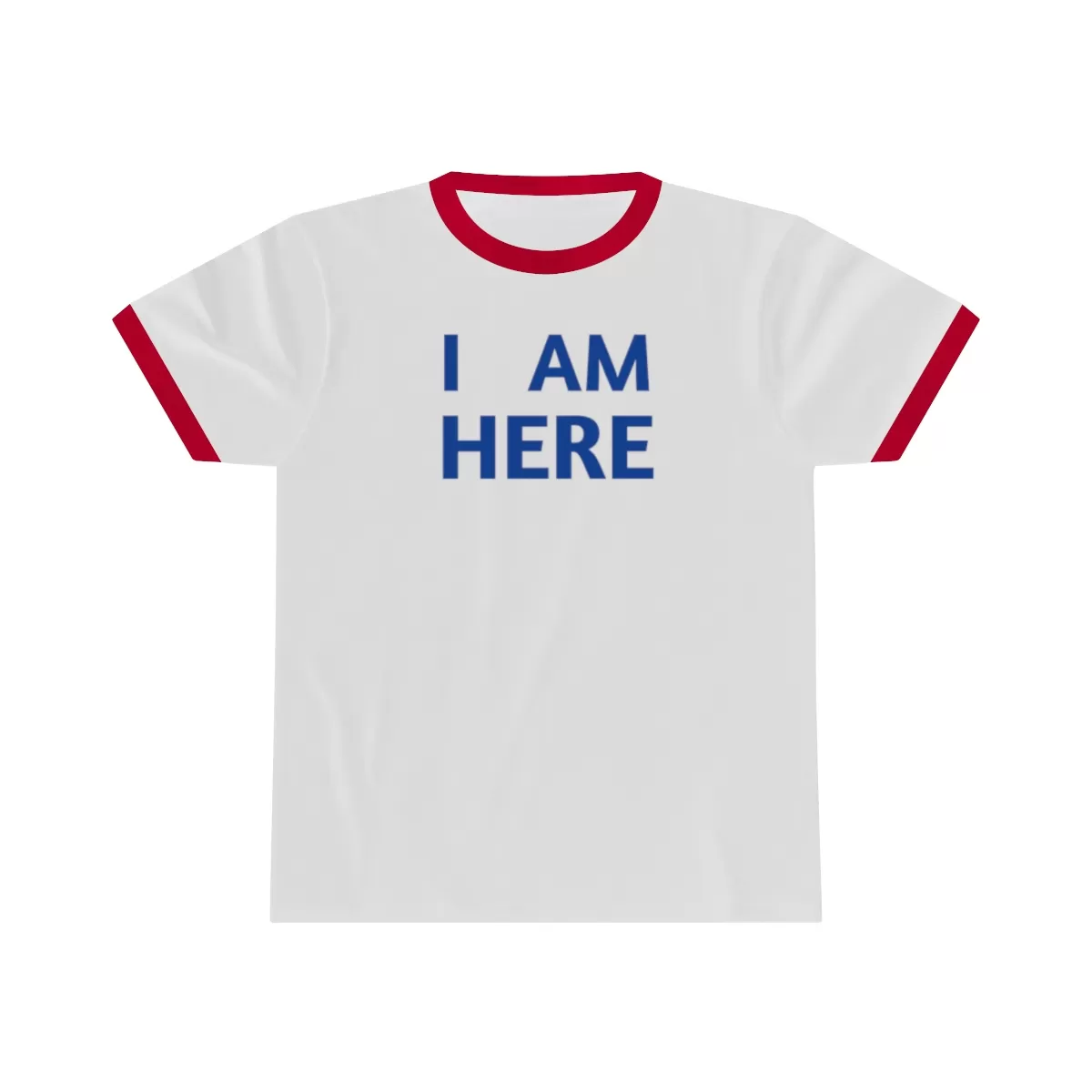 I AM HERE FOR YOU T Shirt - Image 17