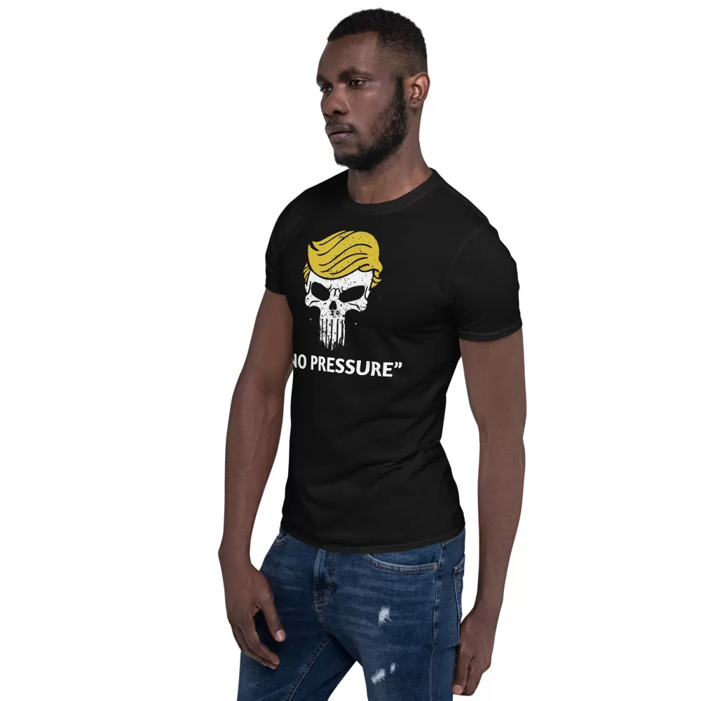 NO PRESSURE Short-Sleeve Unisex T-Shirt - Image 3