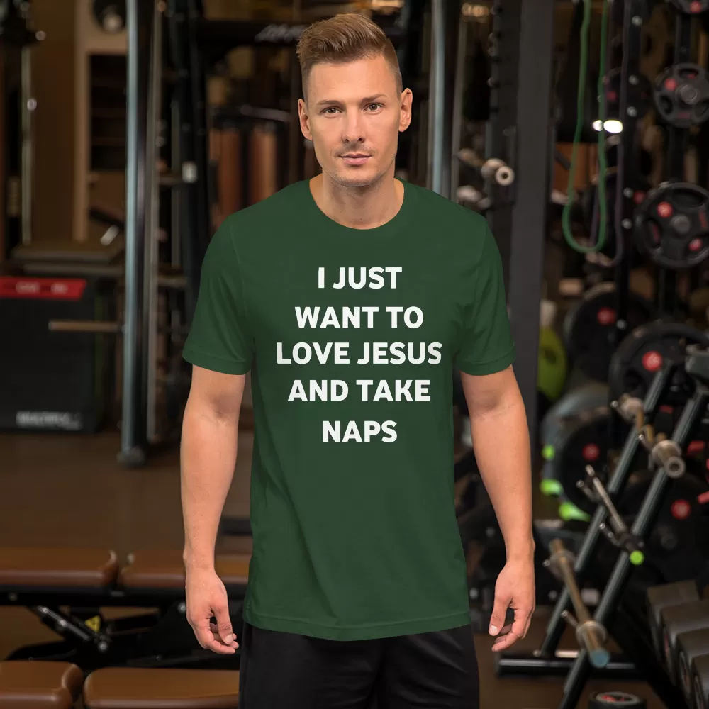 I just want to love Jesus and take naps Unisex T-Shirt - Image 9