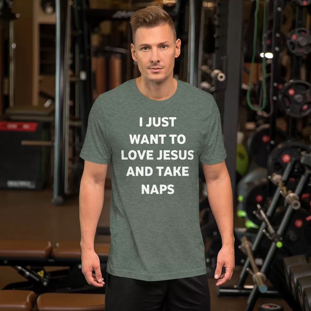 I just want to love Jesus and take naps Unisex T-Shirt - Image 4
