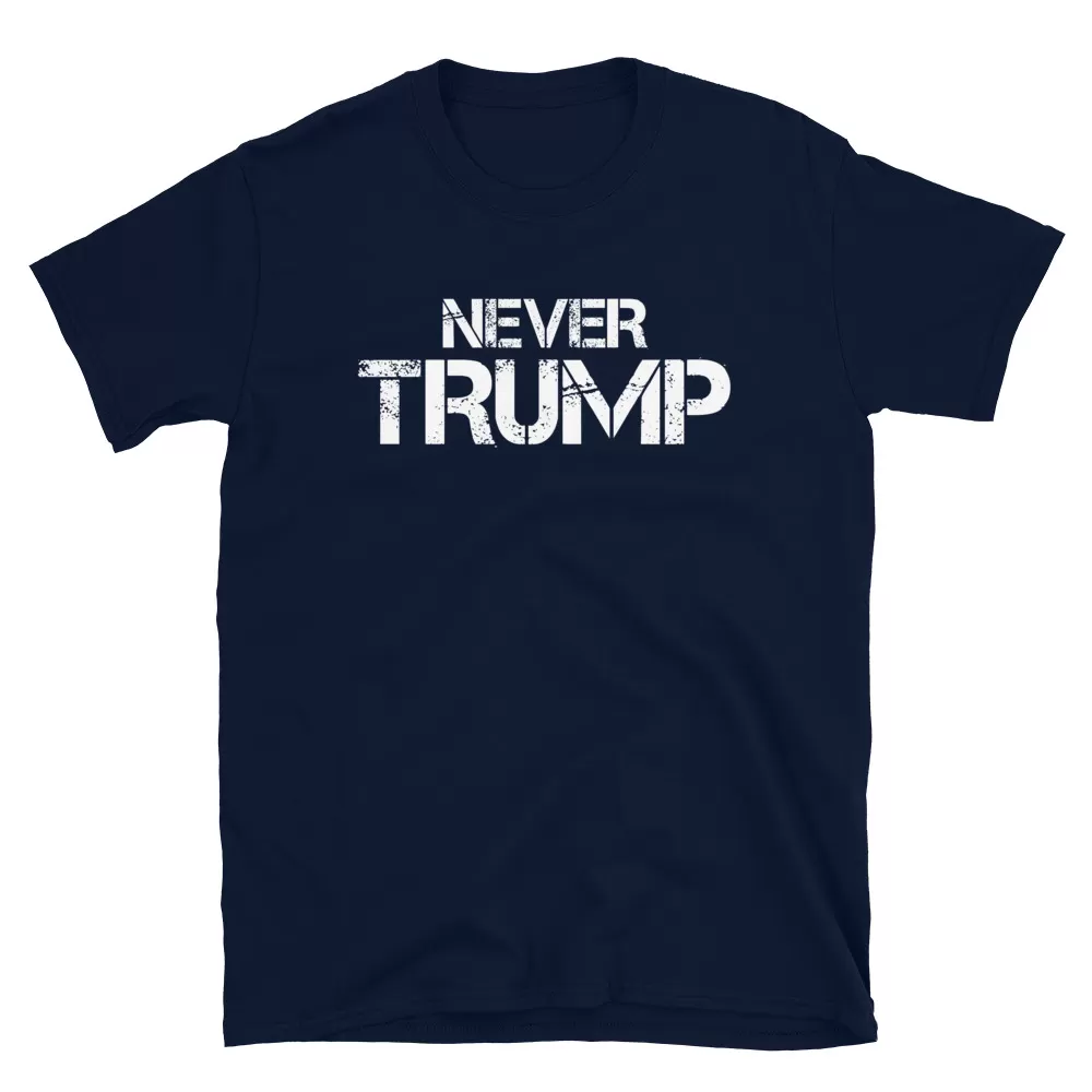 NEVER TRUMP Short-Sleeve Unisex T-Shirt - Image 2