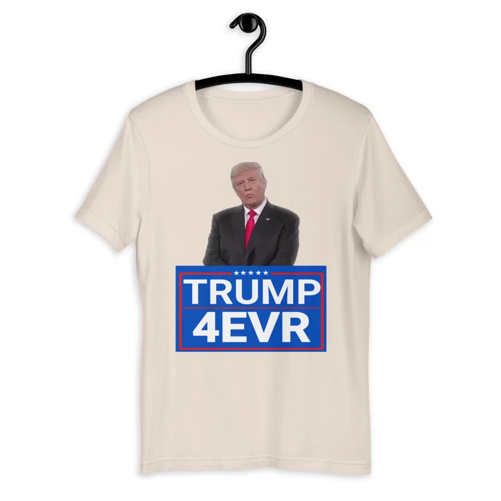 Trump for Evr Unisex T-Shirt - Image 3