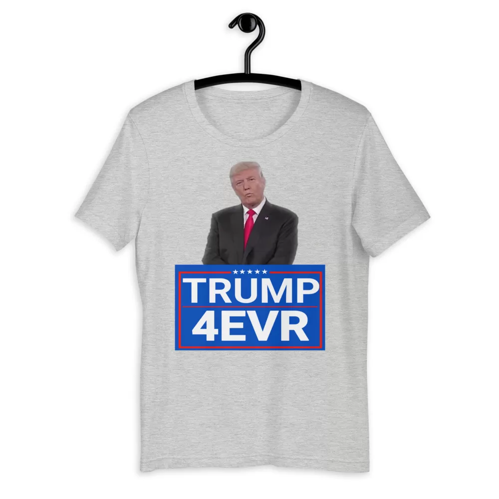 Trump for Evr Unisex T-Shirt - Image 2