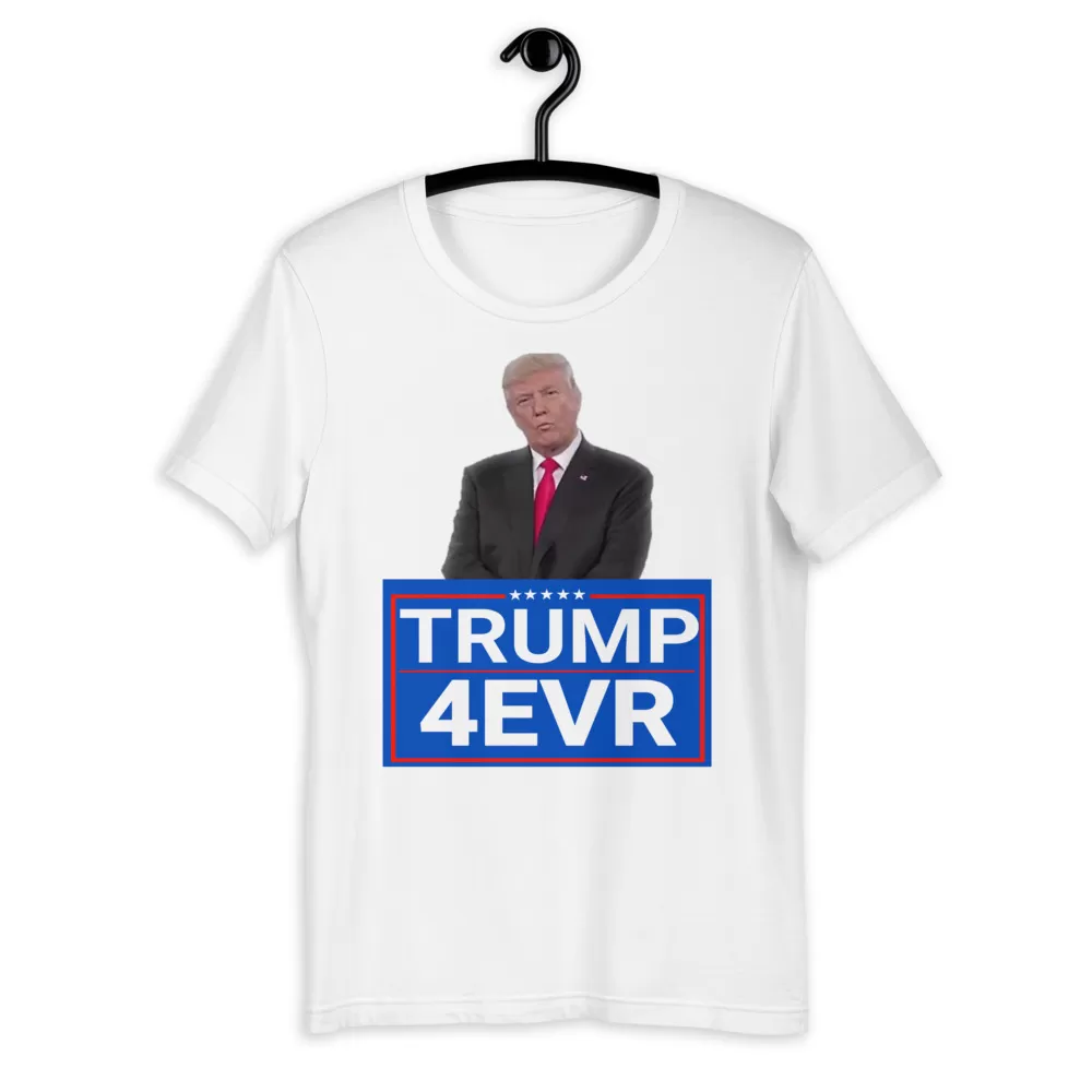 Trump for Evr Unisex T-Shirt