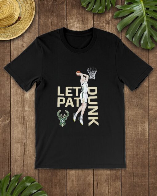 Let pat dunk unisex T-shirt