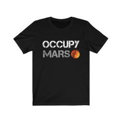 occupy mars T-shirt