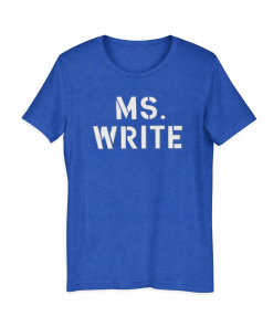 MS WRITE Unisex T-Shirt