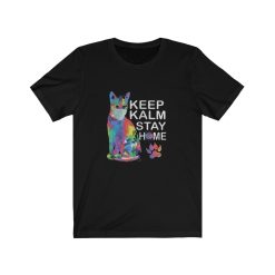 Keep klam stay home T-shirt