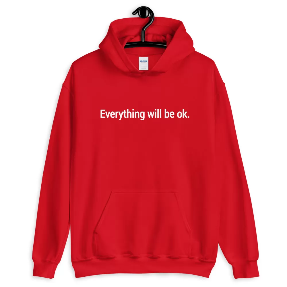 Everything will be ok Unisex Hoodie - Image 6