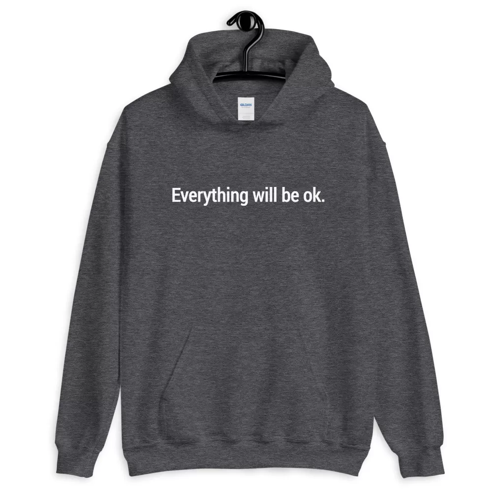 Everything will be ok Unisex Hoodie - Image 3