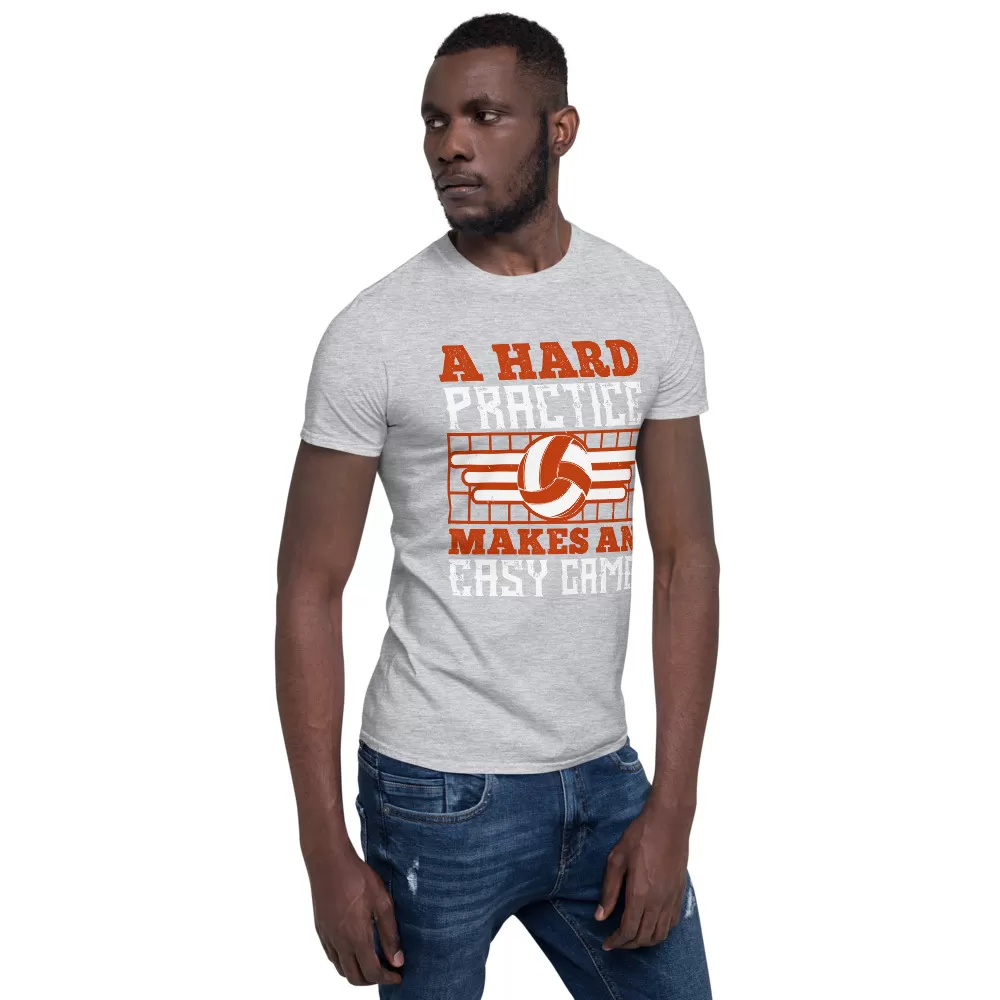 A hard practice makes an easy game Unisex T-Shirt - Image 11