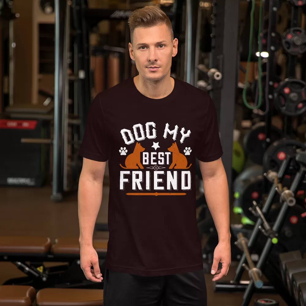 Dog My Best Friend Unisex T-Shirt - Image 11