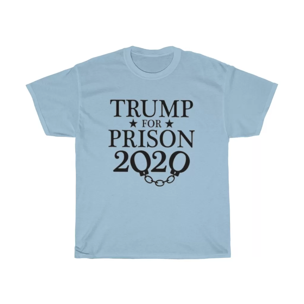 Trump for prison 2020 Unisex Heavy Cotton Tee - Image 3