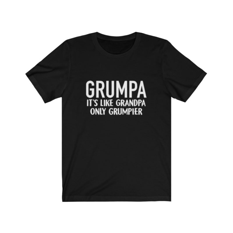 grumpa shirt