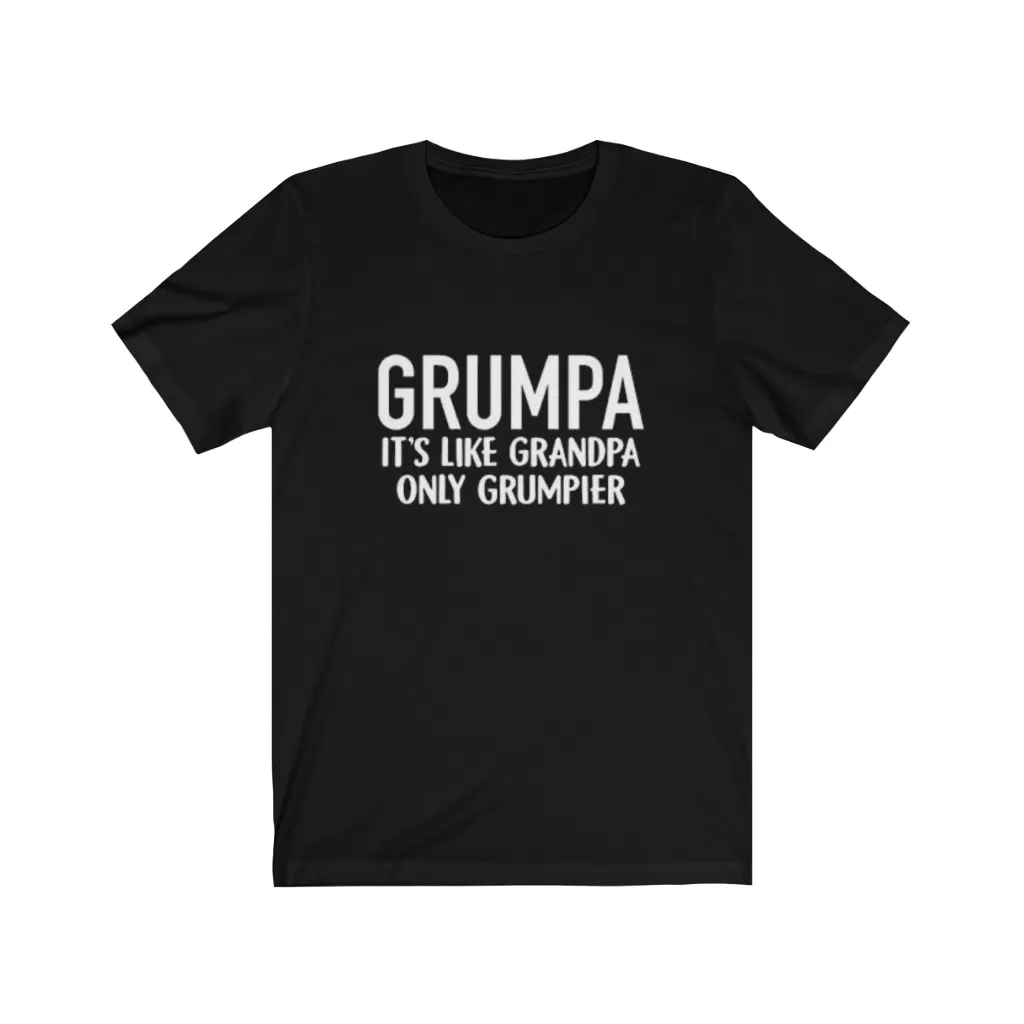 grumpa shirt