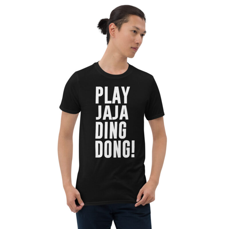 Play jaja ding dong Short-Sleeve Unisex T-Shirt