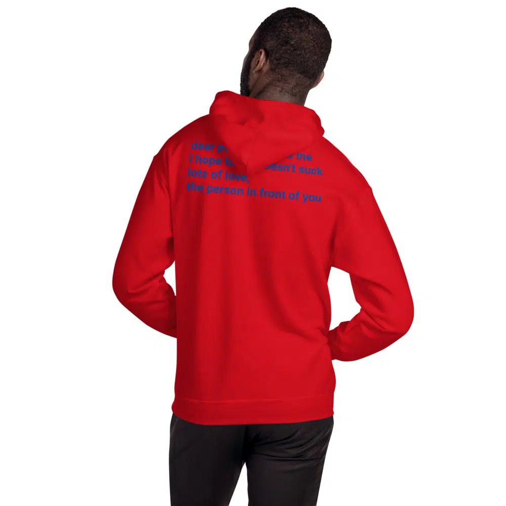 Dear Person Behind me Unisex Hoodie - Image 10