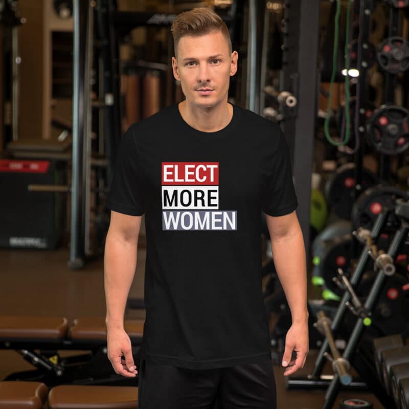 Elect more women Unisex T-Shirt
