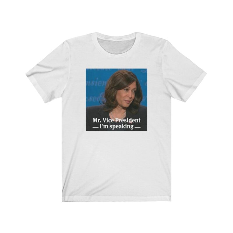 Mr Vice President I'm Speaking Unisex Jersey T-shirt