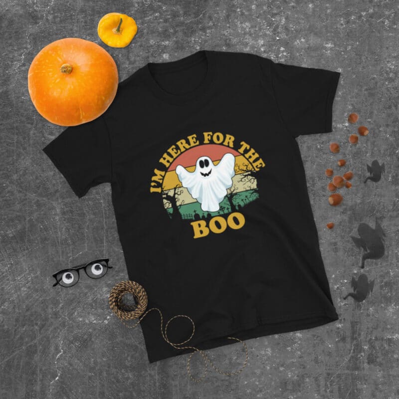 I'm here only to boo Halloween T-shirt