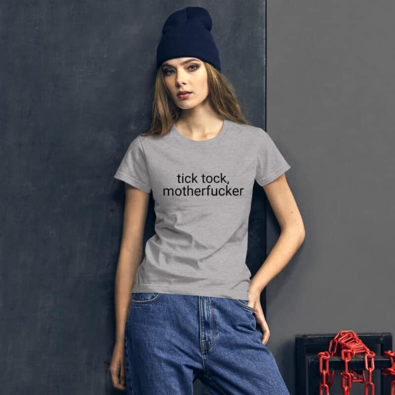 tick tock motherfucker Women's short sleeve t-shirt