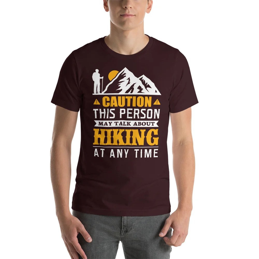 Caution this person may talk about hiking at any time Unisex T-Shirt - Image 4