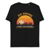 Go hiking Unisex organic cotton t-shirt