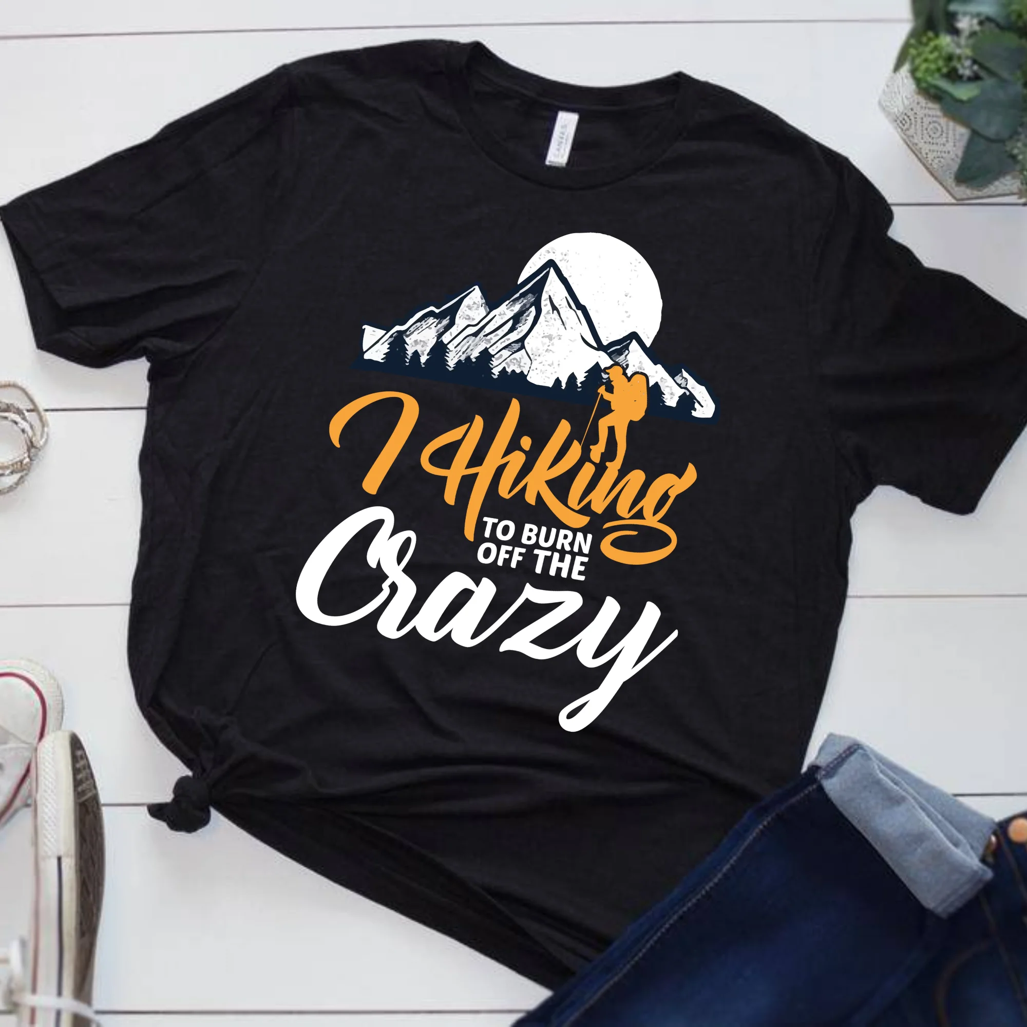 I hiking to burn off the crazy Premium T-Shirt