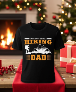 Kinda being a hiking dad shirt