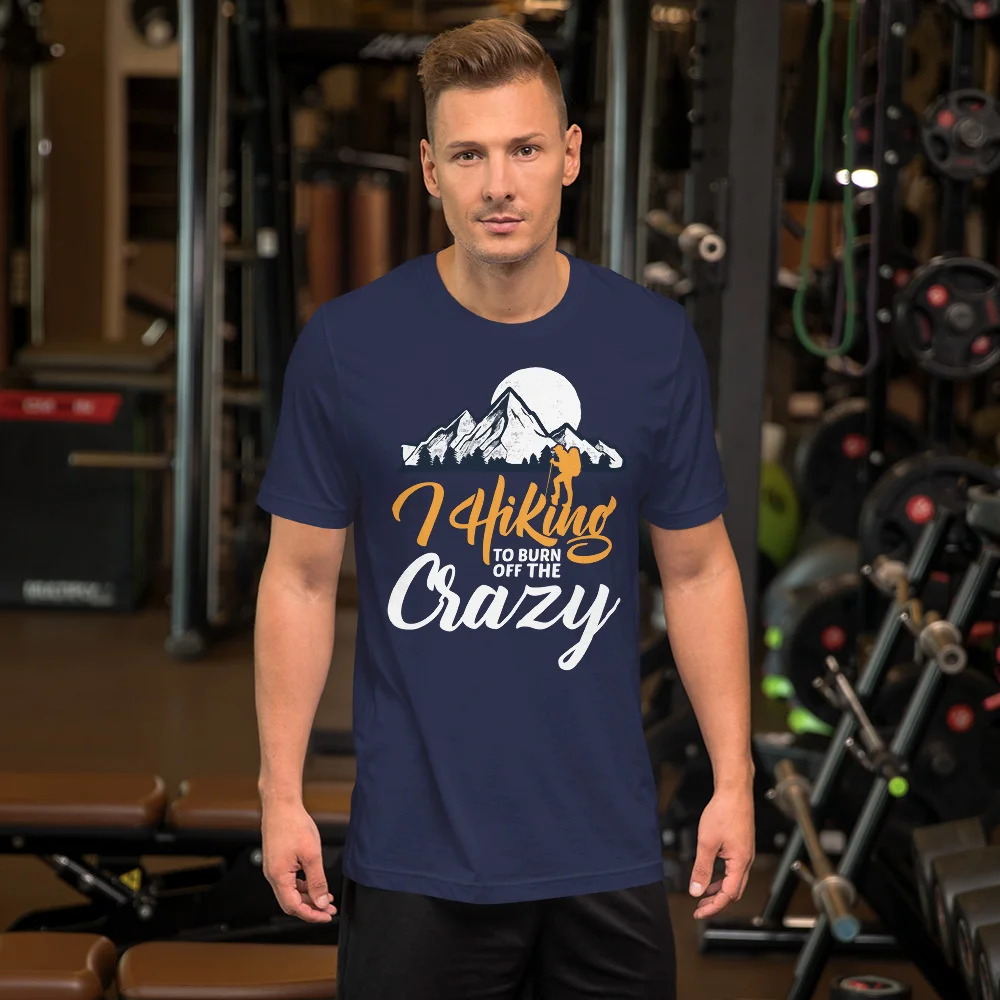 I hiking to burn off the crazy Premium T-Shirt - Image 4