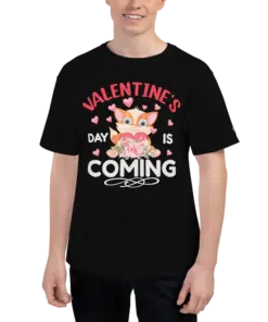 Valentine's day is coming Champion T-Shirt