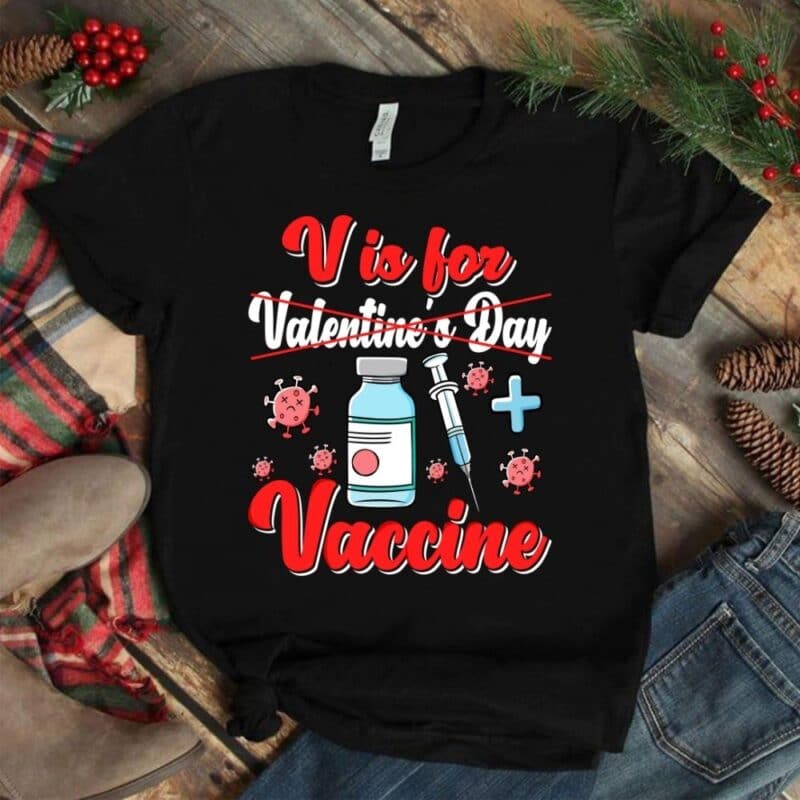 V is love valentine day vaccine t shirt