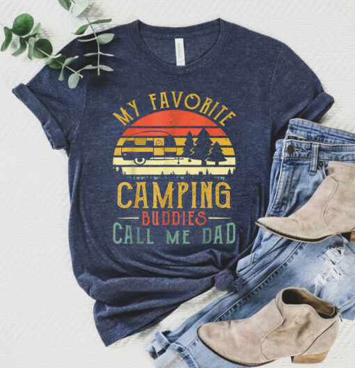 My Favorite Camping Buddies Call Me Dad Unisex