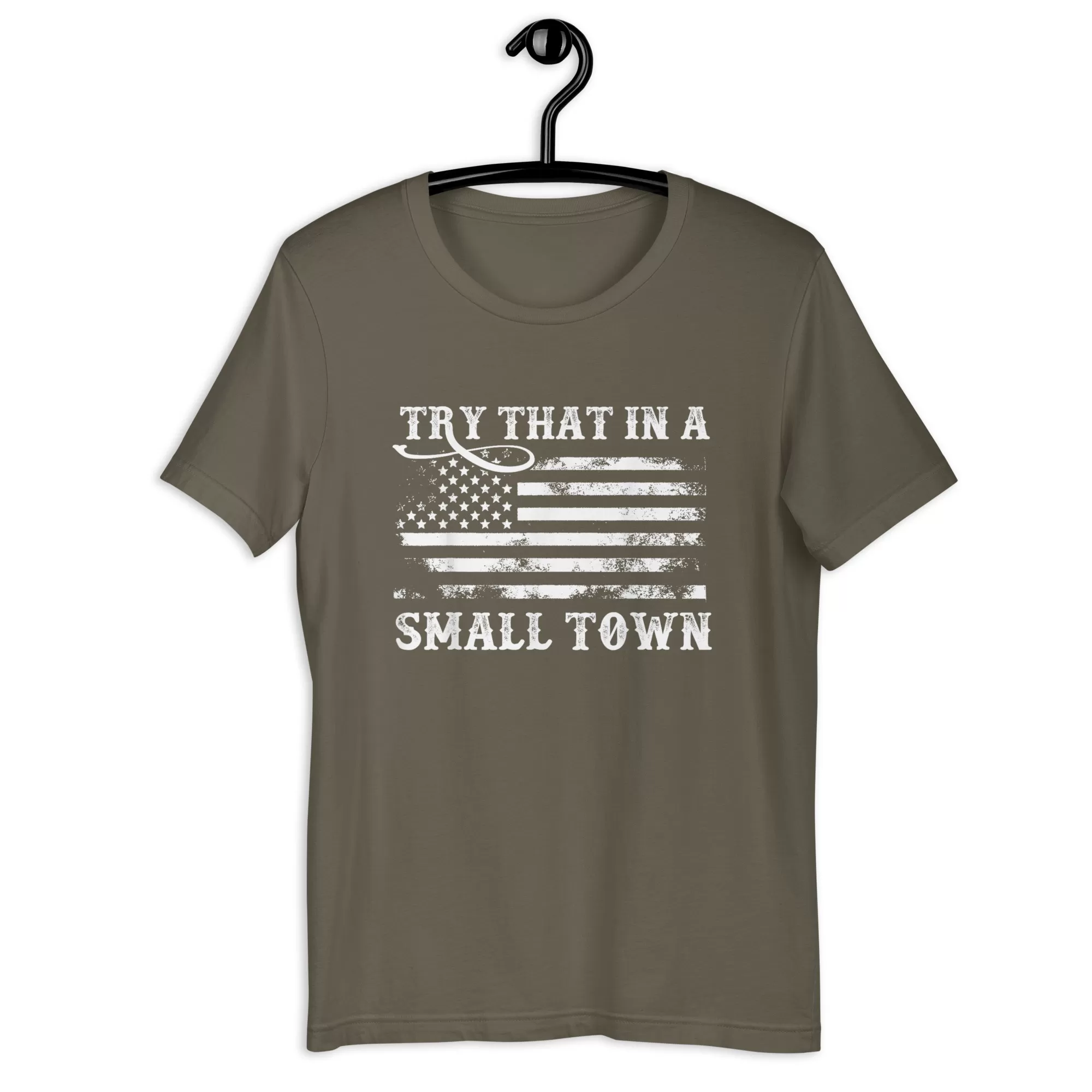 Try that in a small town Unisex t-shirt - Image 6
