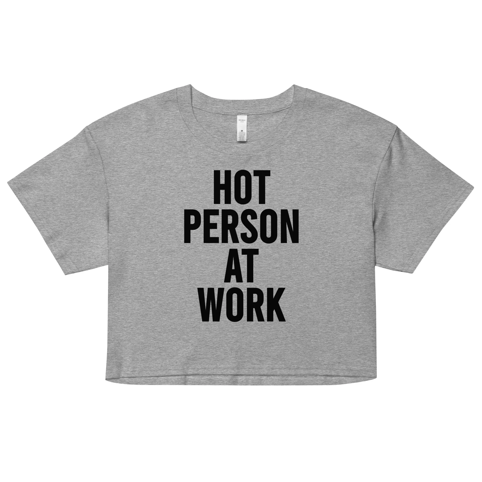 Hot person at work Women’s crop top