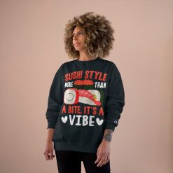 Sushi Style Champion Sweatshirt