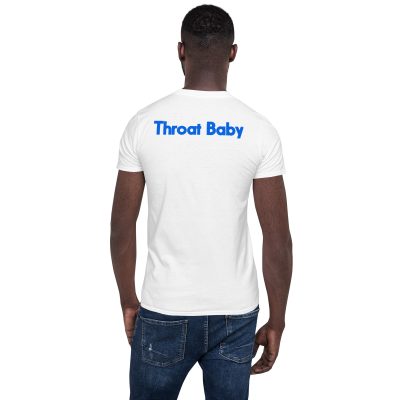 Throat Baby Unisex T-Shirt