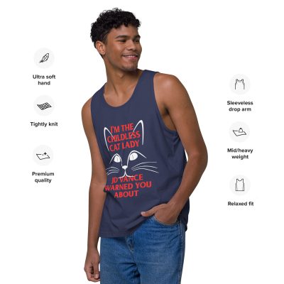 I'm the Childless Cat Lady JD Vance Warned You About Men’s premium tank top