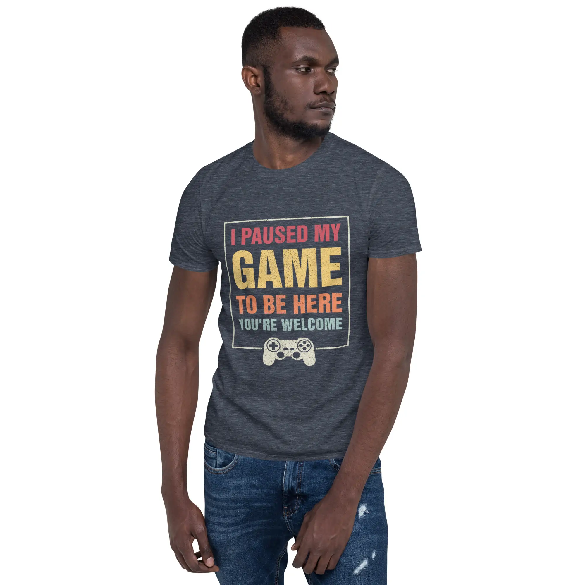 I Paused My Game To Be Here Funny Gamers Gifts Men Teen Boys Unisex T-Shirt - Image 5