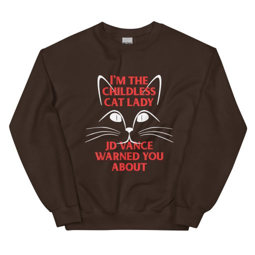 I'm the Childless Cat Lady JD Vance Warned You About Unisex Sweatshirt - Image 3