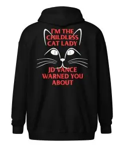 I'm the Childless Cat Lady JD Vance Warned You About Unisex heavy blend zip hoodie