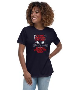 I'm the Childless Cat Lady JD Vance Warned You About Women's Relaxed T-Shirt