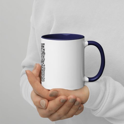 Believe you can and youre halfway there Theodore Roosevelt Mug with Color Inside - Image 6