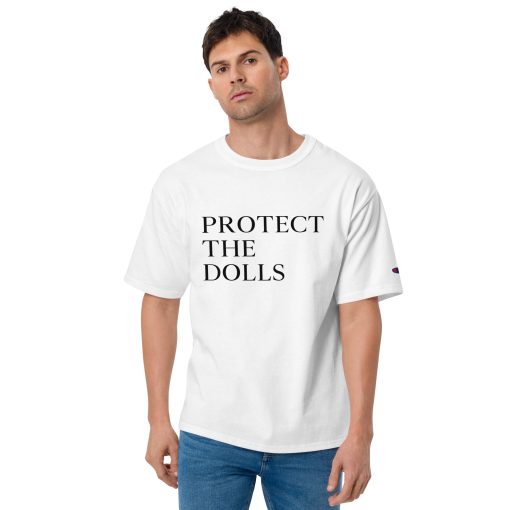 protect the dolls Champion T-Shirt