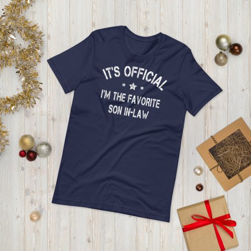 It’s Official I’m The Favorite Son-In-Law Unisex T-Shirt - Image 5